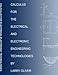 CALCULUS FOR THE ELECTRICAL AND ELECTRONIC TECHNOLOGIES
