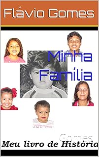 Livro Minha Família: Gomes