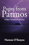 Pages from Patmos: A New Testament Journey by Norman O'Banyon