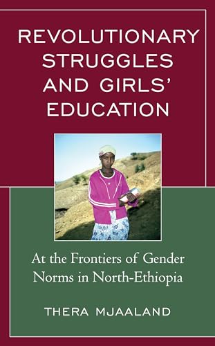 Revolutionary Struggles and Girls’ Education: At the Frontiers of Gender Norms…