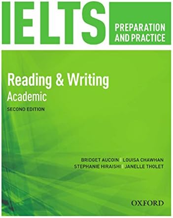 IELTS Preparation & Practice Reading & Writing Academic Students Book (Ielts Preparation and Practice S.)