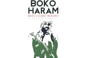 Boko Haram: Nigeria's Islamist Insurgency