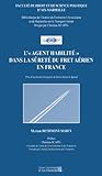 L'Agent habilité dans la sûreté du fret aérien en France by 