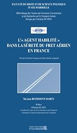 L' agent habilité dans la sûreté du fret aérien en France