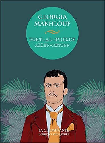 Port Au Prince Aller Retour Roman French Edition Makhlouf Georgia 9782371271210 Amazon Com Books