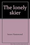 "The lonely skier" av Innes Hammond