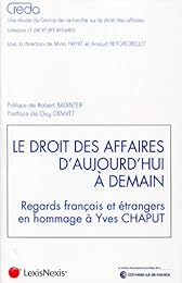 Le  droit des affaires d'aujourd'hui à demain