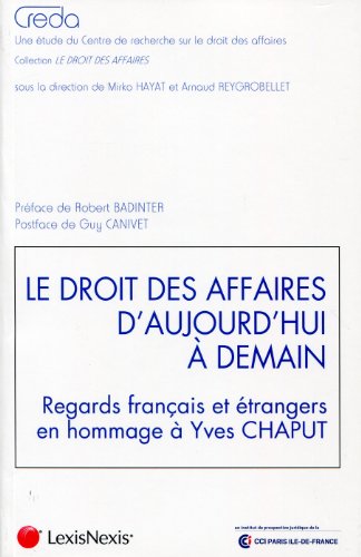 Le  droit des affaires d'aujourd'hui à demain