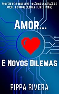 Livro Amor... e Novos Dilemas