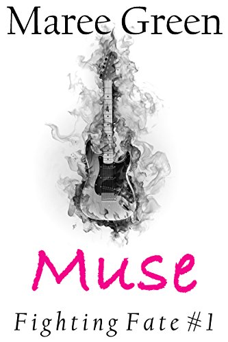Muse (Fighting Fate, #1)