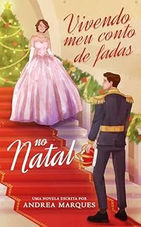 Livro Vivendo meu conto de fadas no Natal