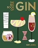 Big Book of Gin by Dan Jones
