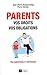 Parents : vos droits, vos obligations (Essais, documents) (French Edition) by