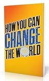 Toy How You Can Change the World (Catholic Answers) - Booklet Book