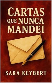 Livro CARTAS QUE EU NUNCA MANDEI