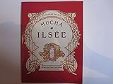 Ilsee: 48 Full-Color Plates from Mucha's Art Nouveau Masterpiece (Dover Pictorial Archive Series) by 