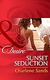 Sunset Seduction by Charlene Sands front cover