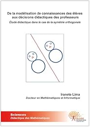 De la modélisation de connaissances des élèves aux décisions didactiques des professeurs