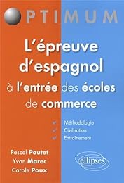 L' épreuve d'espagnol à l'entrée des écoles de commerce