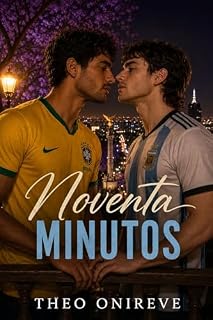 Livro Noventa Minutos: Um romance MM de Copa do Mundo sobre a maior rivalidade do continente e o apartamento que não tinha espaço para ela