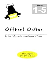 Offbeat Online: The Complete Collection, 2004-2008