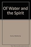 Of Water and the Spirit by 