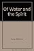 Of Water and the Spirit by 