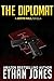 The Diplomat: A Justin Hall Novella (Justin Hall # 4.5)