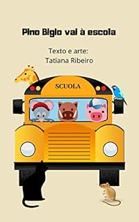 Livro Pino Bigio vai à escola