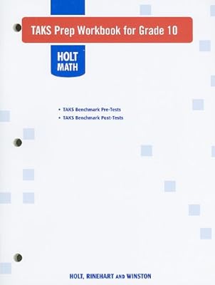 Holt Math Taks Prep Workbook For Grade 10 By Holt Rinehart - 