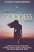 When The Goddess Calls: A Collection Of Powerful Stories From Women Awakening On Their Spiritual Pat by