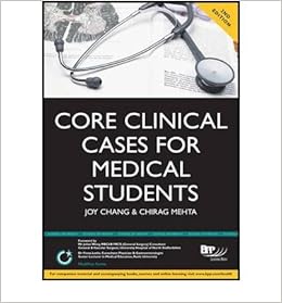 Core Clinical Cases For Medical Students A Problem Based Learning Approach For Succeeding At Medical School Medipass Series Paperback Common By Author Joy Chang 0884700625691 Amazon Com Books