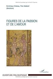 Figures de la passion et de l'amour