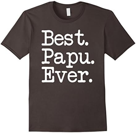 Men's Papu Gift - Best Papu Ever Shirt XL Asphalt