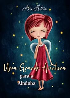 Livro Uma Grande Aventura para a Alminha