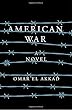 American War: A novel