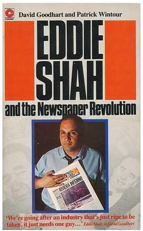 Eddie Shah and the newspaper revolution