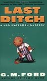 Last Ditch: A Leo Waterman Mystery (Leo Waterman Mysteries)
