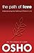 The Path of Love: Understanding that Nothing is Perfect in Life (OSHO Classics)