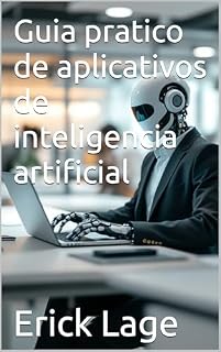Livro Guia pratico de aplicativos de inteligencia artificial