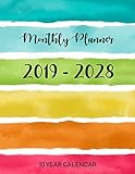 Monthly Planner 2019 - 2028, 10 Year calendar: Ten Years | January 2019 to December 2028 Monthly Calendar Planner For Academic Agenda Schedule (10 Year Planner Calendars) by Mary J. Salgado