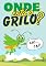 Livro Onde está o Grilo Cricri? (Bichos animados)