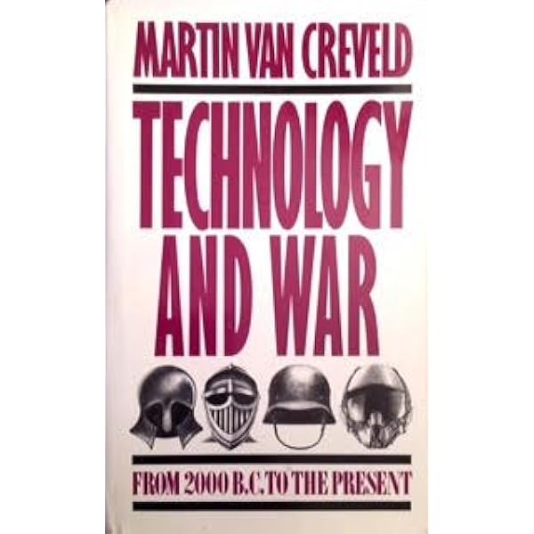 War Made New: Technology, Warfare, and the Course of History