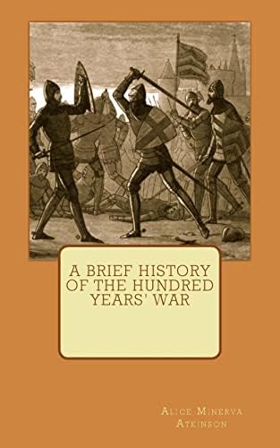 The Hundred Years' War: Curry, Anne: 9781841762692: Amazon.com: Books
