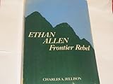 Ethan Allen: Frontier Rebel cover