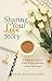 Sharing Your Love Story: A Woman's Guide on When, Where and How to Share the Gospel by Marlaine Peachey