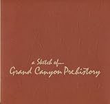 A Sketch of Grand Canyon Prehistory by Robert C. Euler (1979-01-01) by