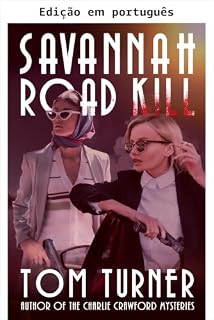 Livro Morte na estrada de Savannah (Mistérios de assassinato das irmãs detetives de Savannah Livro 2)