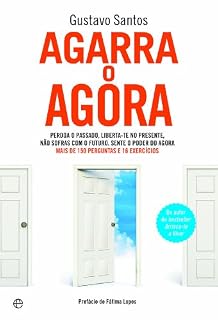 Livro Agarra o Agora