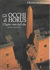 Gli occhi di Horus. L'Egitto visto dall'alto